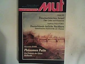 Bild des Verkufers fr MUT - Forum fr Kultur Politik und Geschichte: Nr. 449 Januar 2005 - Amos OZ: traumatisiertes Israel. ber Liebe und Finsternis/ Ingeborg Fiala-Frst: Deutschlands stliche Nachbarn. Gemeinsames Kulturerbe als Chance/ Alexander Rahr: Phnomen Putin. Ein Produkt der Eliten Rulands zum Verkauf von ANTIQUARIAT FRDEBUCH Inh.Michael Simon