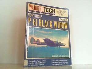 Image du vendeur pour Northrop P-61 Black Widow. (Warbird Tech Series, Band 15). mis en vente par Antiquariat Ehbrecht - Preis inkl. MwSt.