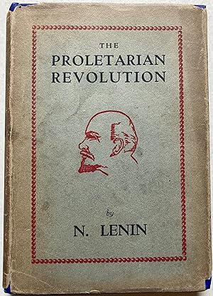 The Proletarian Revolution And Kautsky The Renegade