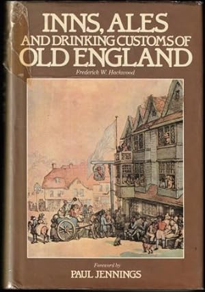 Inns, Ales, and Drinking Customs of Old England. 1985.