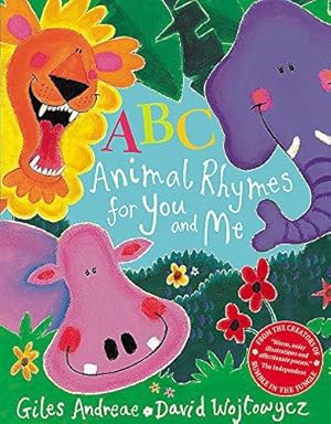 Bild des Verkufers fr ABC Animal Rhymes for You and Me zum Verkauf von WeBuyBooks