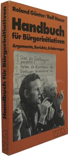 Seller image for Handbuch fr Brgerinitiativen: Argumente, Berichte, Erfahrungen. for sale by Rotes Antiquariat