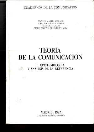 Bild des Verkufers fr Teoria De La Comunicacion. I. Epistemologia y analisis de la Referencia zum Verkauf von Papel y Letras