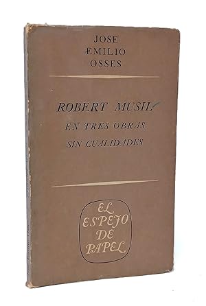 Imagen del vendedor de Robert Musil en tres obras sin cualidades. a la venta por Librera Berceo (Libros Antiguos)