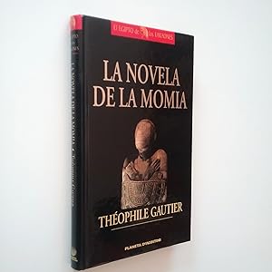 Imagen del vendedor de La novela de la momia a la venta por MAUTALOS LIBRERA