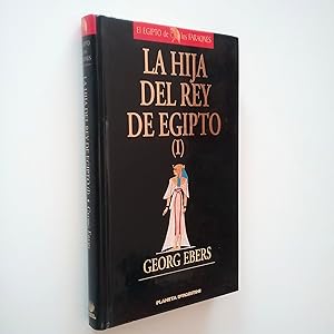 Imagen del vendedor de La hija del rey de Egipto (I) a la venta por MAUTALOS LIBRERA