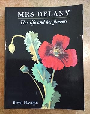 Image du vendeur pour Mrs Delany: her life and her flowers mis en vente par Reader's Books