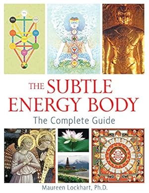 Seller image for The Subtle Energy Body: The Complete Guide for sale by Pieuler Store