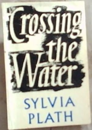 Seller image for Crossing the Water (Faber Paperbacks) for sale by Chapter 1