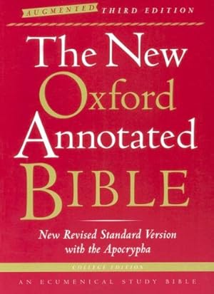 Seller image for The New Oxford Annotated Bible with the Apocrypha, Augmented Third Edition, College Edition, New Revised Standard Version for sale by Pieuler Store