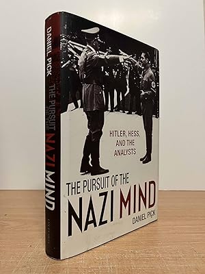 Bild des Verkufers fr The Pursuit of the Nazi Mind_ Hitler, Hess, and the Analysts zum Verkauf von San Francisco Book Company