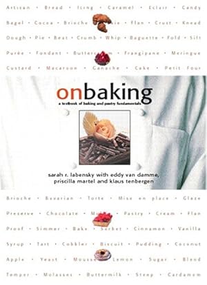 Seller image for On Baking: A Textbook of Baking and Pastry Fundamentals for sale by Pieuler Store