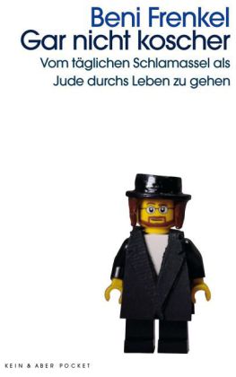 Seller image for Gar nicht koscher. Vom tglichen Schlamassel als Jude durchs Leben zu gehen. Kein & Aber Pocket. for sale by A43 Kulturgut