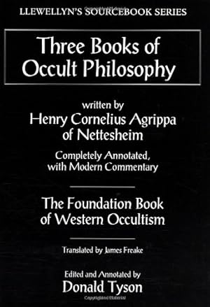 Imagen del vendedor de Three Books of Occult Philosophy (Llewellyn's Sourcebook) a la venta por Pieuler Store