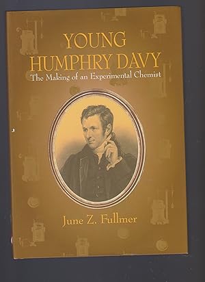 Seller image for Young Humphry Davy: The Making of an Experimental Chemist (Memoirs of the American Philosophical Society) for sale by Riverside Books