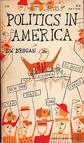 Image du vendeur pour Politics in America mis en vente par A Cappella Books, Inc.