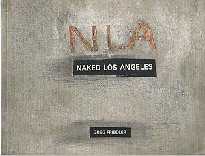 Seller image for NLA: Naked Los Angeles, for sale by L'Odeur du Book