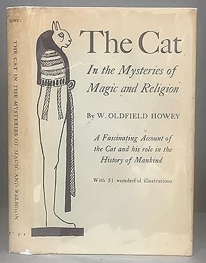 Immagine del venditore per THE CAT IN THE MYSTERIES OF RELIGION AND MAGIC venduto da Chaucer Bookshop ABA ILAB