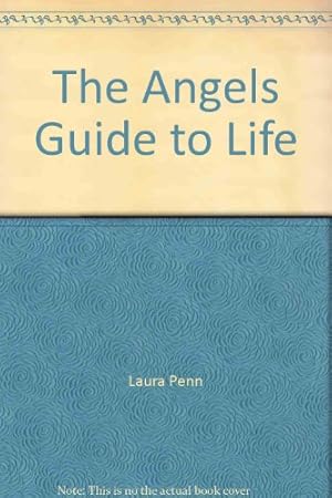 Bild des Verkufers fr The Angels Guide to Life zum Verkauf von WeBuyBooks