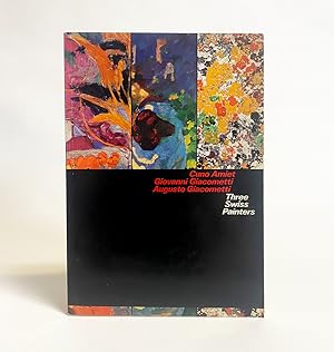 Imagen del vendedor de Three Swiss Painters : Cuno Amiet, Giovanni Giacometti, Augusto Giacometti a la venta por Exquisite Corpse Booksellers