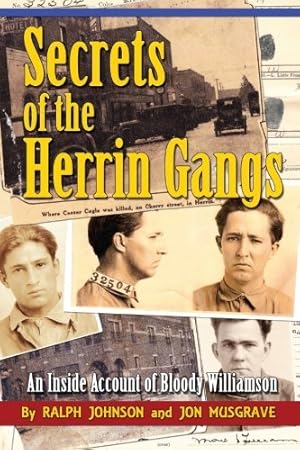 Immagine del venditore per Secrets of the Herrin Gangs venduto da Pieuler Store