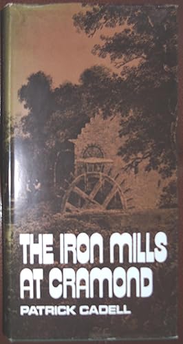 Image du vendeur pour The Iron Mills at Cramond mis en vente par Hanselled Books