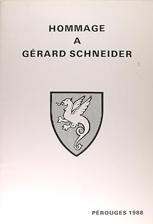 Image du vendeur pour Hommage a Grard Schneidert mis en vente par Philippe Lucas Livres Anciens