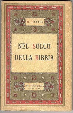 Immagine del venditore per Nel solco della Bibbia venduto da Libreria antiquaria Atlantis (ALAI-ILAB)