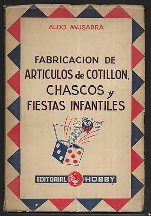 Fabricacion de Articulos de Cotillon, Chascos y Fiestas Infantiles 1955