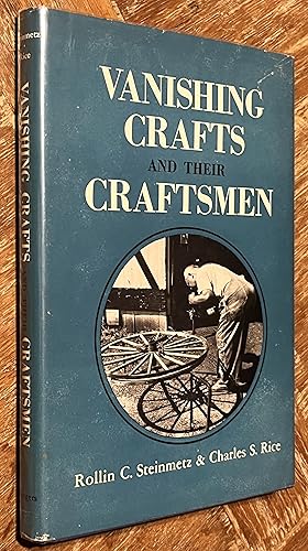 Seller image for Vanishing Crafts and Their Craftsmen for sale by DogStar Books