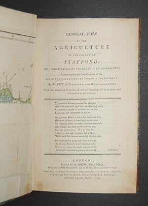 General View of Agriculture of the County of Stafford: with observations on the means of its impr...