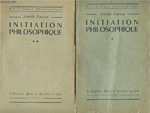 Bild des Verkufers fr Initiation philosophique Tomes 1 et 2 (en deux volumes) - Collection "Bibliothque Philosophique" zum Verkauf von Le-Livre