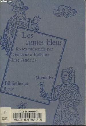 Seller image for Les Contes bleus (Collection "Bibliothque Bleue") for sale by Le-Livre