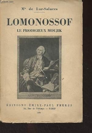 Seller image for Lomonossof, le prodigieux Moujik for sale by Le-Livre