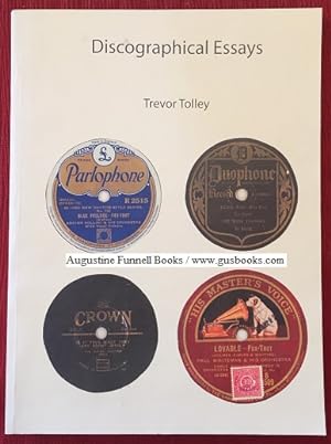 Seller image for Discographical Essays (inscribed & signed) for sale by Augustine Funnell Books