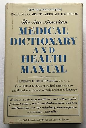 Imagen del vendedor de The New American Medical Dictionary and Health Manual. a la venta por Monkey House Books