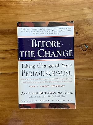 Seller image for Before the Change: Taking Charge of Your Perimenopause for sale by Lifeways Books and Gifts