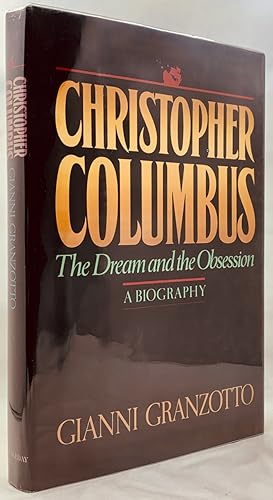 Seller image for Christopher Columbus The Dream and The Obsession: A Biography for sale by Zach the Ripper Books