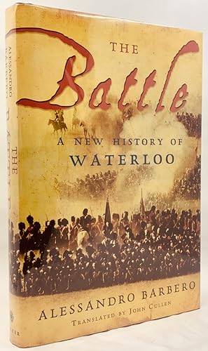 Image du vendeur pour The Battle: A New History of Waterloo mis en vente par Zach the Ripper Books