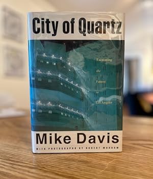 City of Quartz - Excavating the Future of Los Angeles