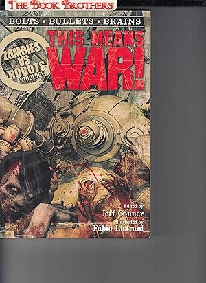 Image du vendeur pour Zombies vs Robots: This Means War! mis en vente par THE BOOK BROTHERS