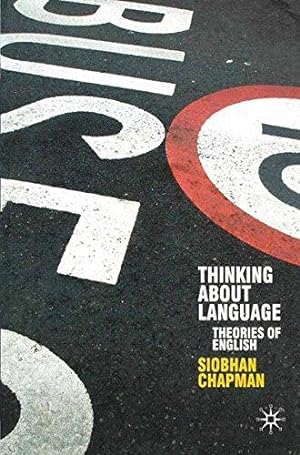 Seller image for Thinking About Language: Theories of English (Perspectives on the English Language) for sale by WeBuyBooks