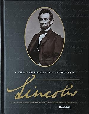 Seller image for Lincoln The Presidential Archives for sale by Dr.Bookman - Books Packaged in Cardboard