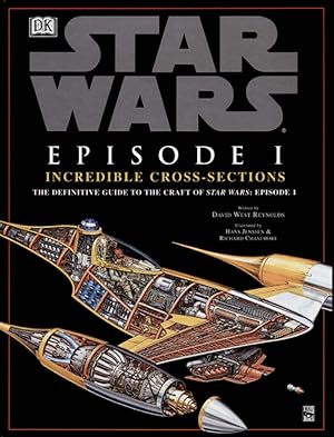 Immagine del venditore per Incredible Cross-sections of Star Wars, Episode I - The Phantom Menace: The Definitive Guide to the Craft venduto da Kayleighbug Books, IOBA