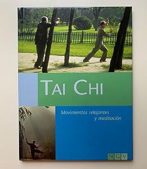 Seller image for Tai Chai: Movimientos Relajantes Y Meditacin (Spanish Edition) for sale by Von Kickblanc