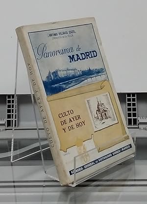 Imagen del vendedor de Panorama de Madrid. Culto de ayer y de hoy a la venta por Librera Dilogo