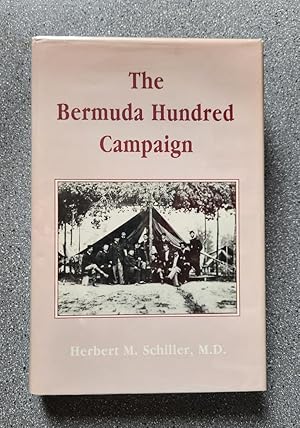 Seller image for The Bermuda Hundred Campaign for sale by Books on the Square