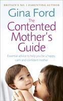 Imagen del vendedor de The Contented Mother\ s Guide a la venta por moluna