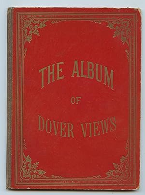 Image du vendeur pour The Album of Dover Views mis en vente par Attic Books (ABAC, ILAB)