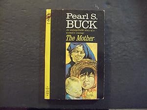 Seller image for The Mother pb Pearl S. Buck 1st Pocket Books Print 7/65 for sale by Joseph M Zunno